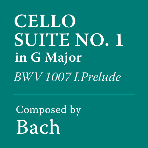 Cello Suite No.1 Prelude